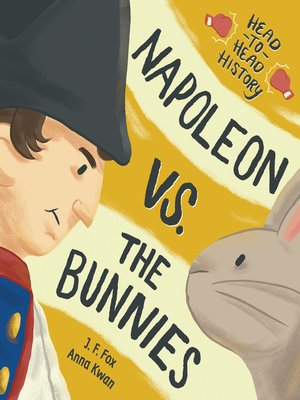 cover image of Napoleon vs. the Bunnies